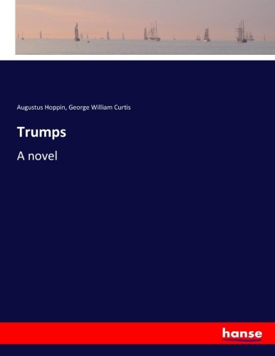 Trumps: A novel