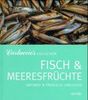 Carluccios Collection. Fisch und Meeresfrüchte