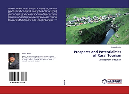 Prospects and Potentialities of Rural Tourism: Development of tourism