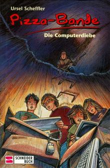 Pizza-Bande, Neuausg., Die Computerdiebe