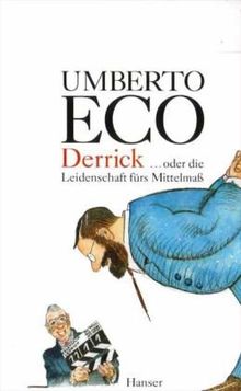 Derrick oder die Leidenschaft für das Mittelmaß: Streichholzbriefe 1990 - 2000