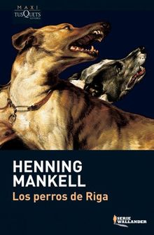 Los perros de Riga (Serie Wallander) von Henning Mankell | Buch | Zustand gut