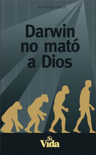 Darwin No Mato a Dios