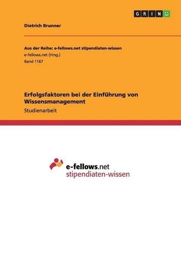 Erfolgsfaktoren bei der Einführung von Wissensmanagement
