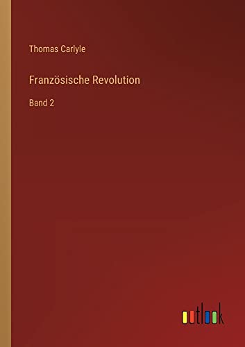 Französische Revolution: Band 2
