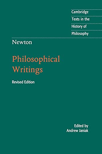 Newton: Philosophical Writings (Cambridge Texts in the History of Philosophy)