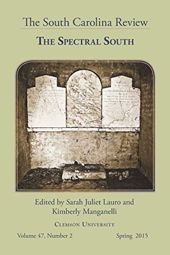 South Carolina Review: The Spectral South