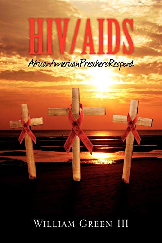 HIV/AIDS: AFRICAN AMERICAN PREACHERS RESPOND