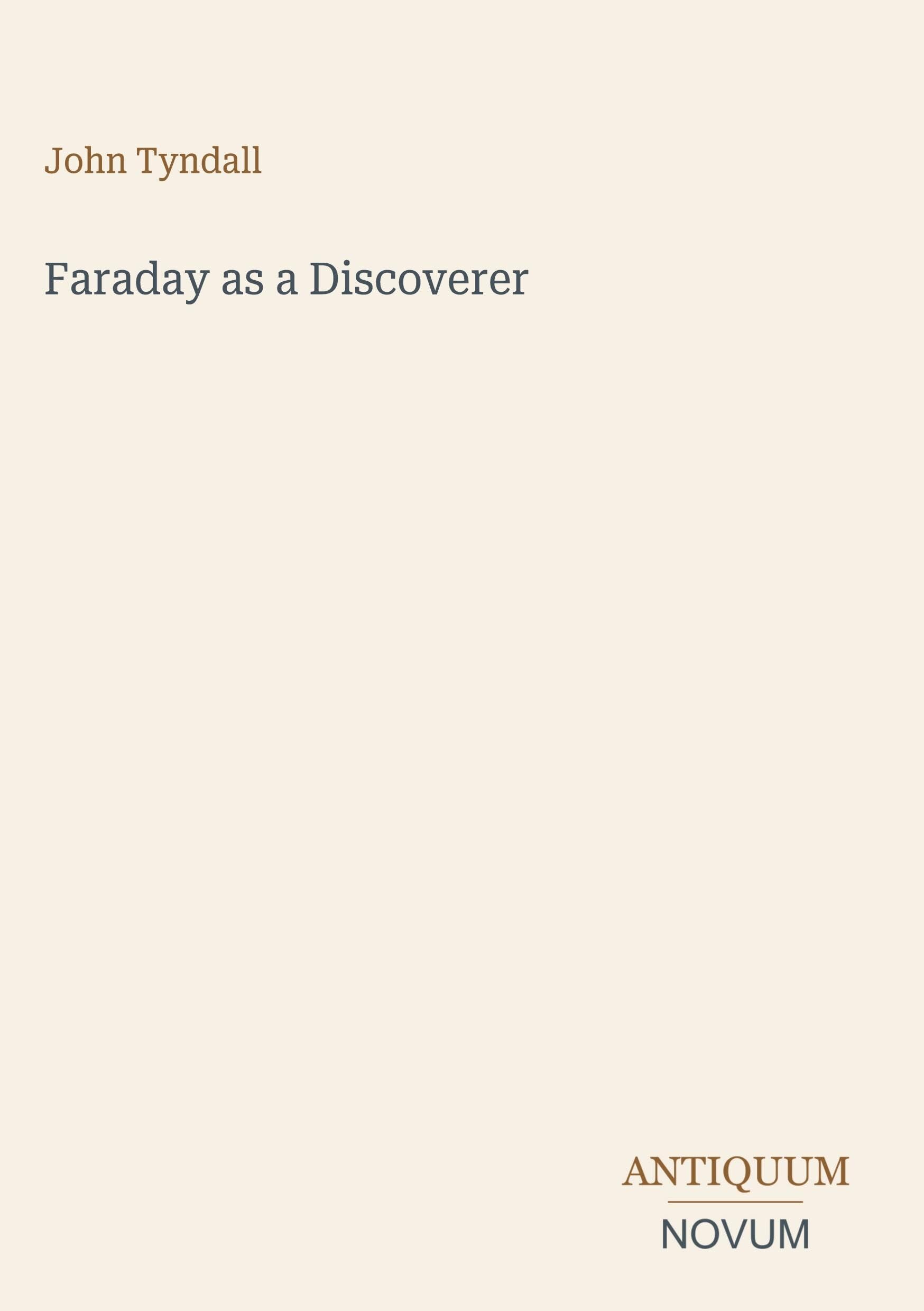 Faraday as a Discoverer
