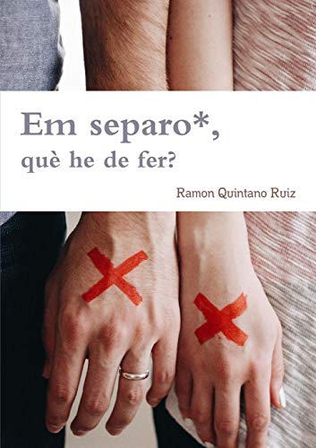 Em separo, què he de fer?
