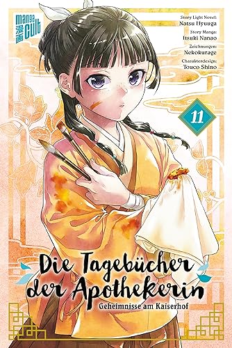 Die Tagebücher der Apothekerin - Geheimnisse am Kaiserhof 11 - Natsu Hyuuga Itsuki Nanao Kartoniert (TB)