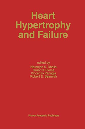 Heart Hypertrophy and Failure (Developments in Cardiovascular Medicine, 169, Band 169)