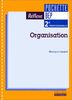 Organisation : BEP, 2e professionnelle (Fin Edition Nt)