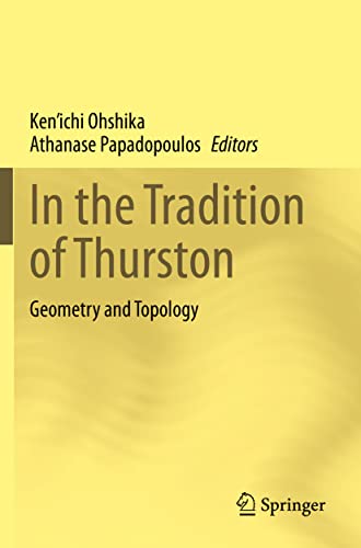 In the Tradition of Thurston: Geometry and Topology