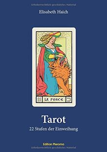 Tarot: 22 Stufen der Einweihung