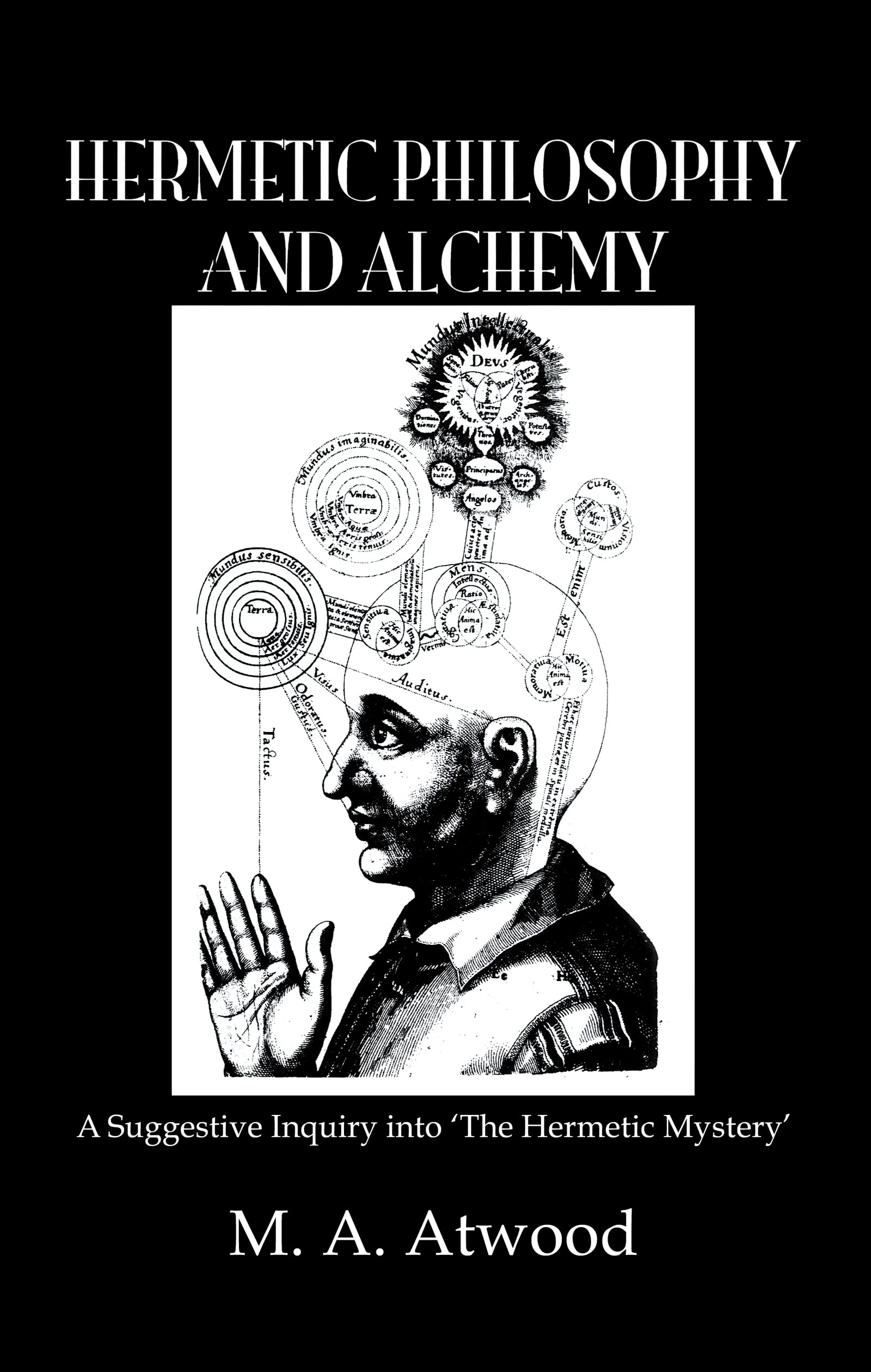 Hermetic Philosophy & Alchemy (Kegan Paul Library of Arcana)