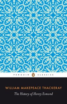The History of Henry Esmond (English Library)
