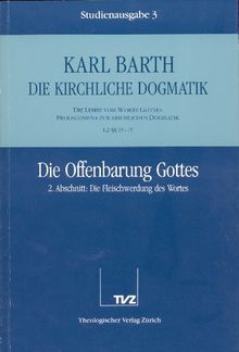 Die kirchliche Dogmatik, Studienausgabe, 31 Bde., Bd.3, Die Offenbarung Gottes