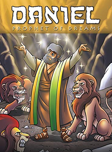 Daniel: Prophet of Dreams