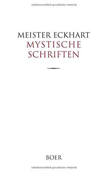 Mystische Schriften: Ins Hochdeutsche übertragen von Gustav Landauer