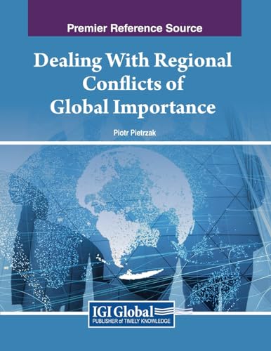 Dealing With Regional Conflicts of Global Importance