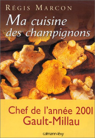 Ma cuisine des champignons