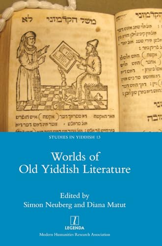 Worlds of Old Yiddish Literature (Studies in Yiddish)