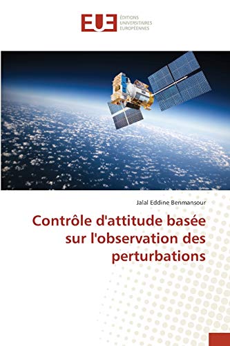 Contrôle d'attitude basée sur l'observation des perturbations