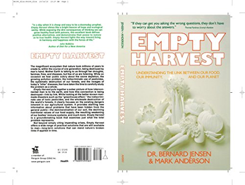 Empty Harvest: Understanding the Link Between Our Food, Our Immunity, and Our Planet