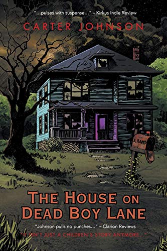 The House on Dead Boy Lane