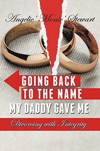 Going Back to the Name My Daddy Gave Me: Divorcing with Integrity