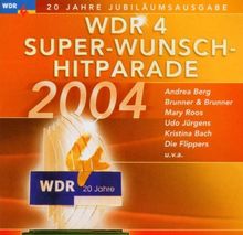Wdr4 Super-Wunsch-Hitparade'04