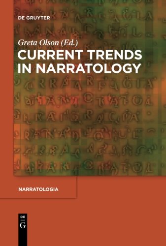 Current Trends in Narratology (Narratologia, Band 27)