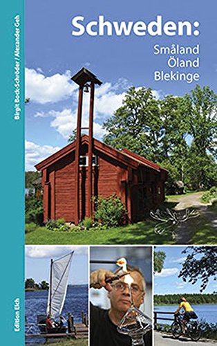 Bock-Schröder, Birgit: Schweden: Småland, Öland, Blekinge