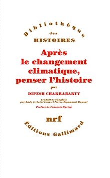 Après le changement climatique, penser l'histoire