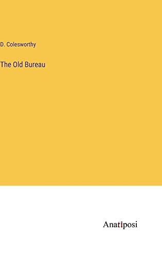 The Old Bureau