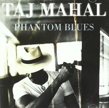 Phantom Blues von Mahal,Taj | CD | Zustand gut