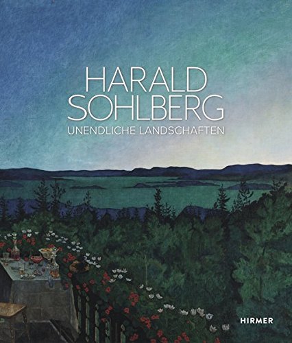 Nationalmuseum Oslo Harald Sohlberg, Unendliche Landschaften