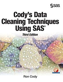 Cody's Data Cleaning Techniques Using SAS, Third Edition