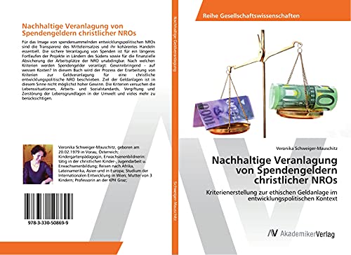 Nachhaltige Veranlagung von Spendengeldern christlicher NROs: Kriterienerstellung zur ethischen Geldanlage im entwicklungspolitischen Kontext