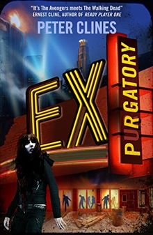 Ex-Purgatory (Ex-Heroes, Band 4)