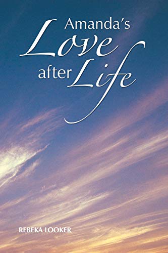 Amanda's Love after Life