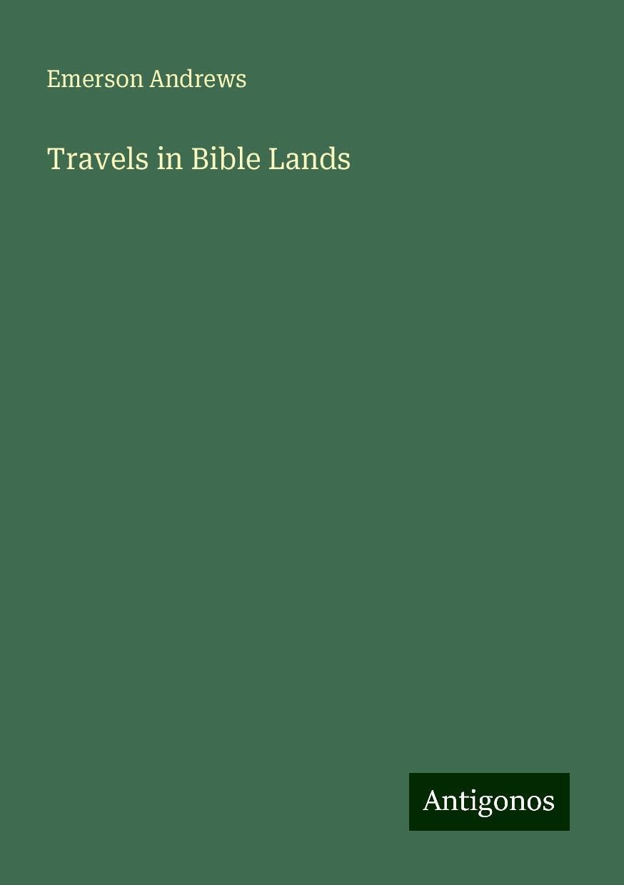Travels in Bible Lands