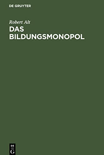 Das Bildungsmonopol