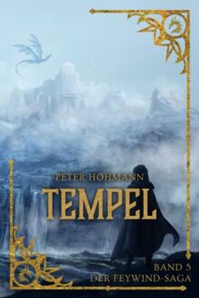 Tempel (Band 5 der Feywind-Saga)