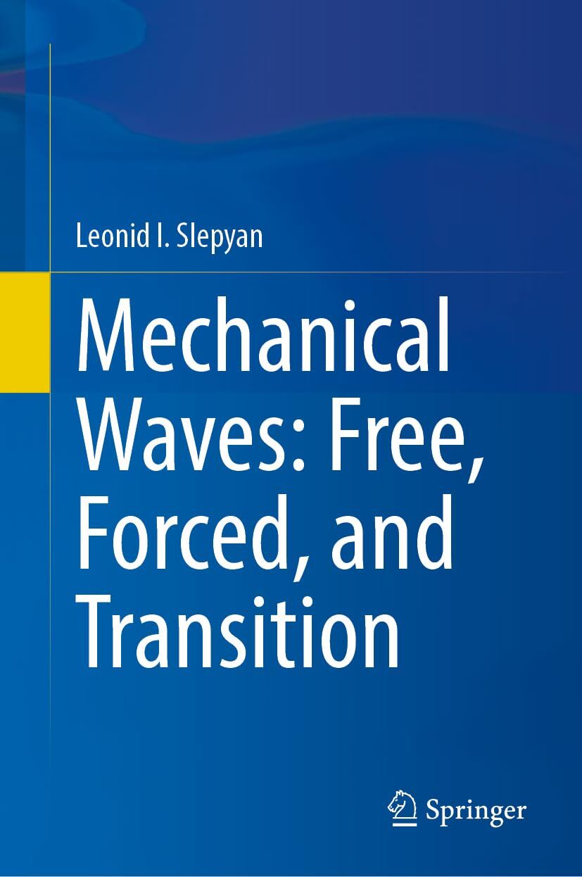 Mechanical Waves: Free, Forced, and Transition