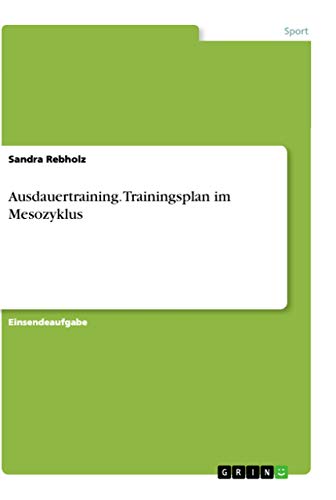 Ausdauertraining. Trainingsplan im Mesozyklus