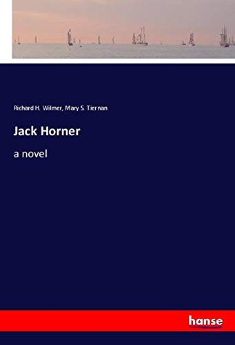 Jack Horner: a novel