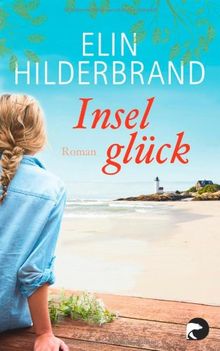 Inselglück: Roman