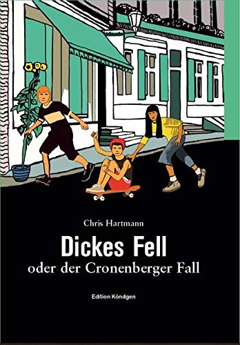 Dickes Fell: oder der Cronenberger Fall HC